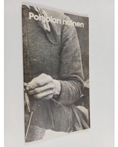 Kirjailijan Asta Ekenvall käytetty kirja Pohjolan nainen