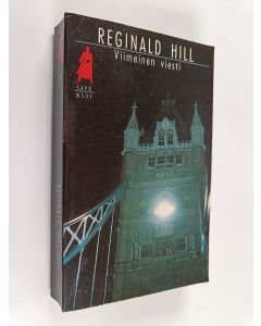 Kirjailijan Reginald Hill käytetty kirja Viimeinen viesti