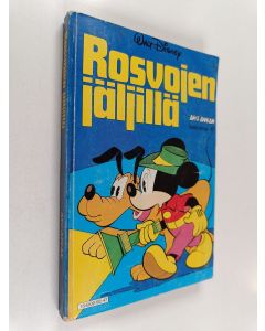 Kirjailijan Walt Disney käytetty kirja Rosvojen jäljillä