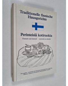 Kirjailijan Eeva Strehmel käytetty kirja Traditionelle finnische Hausgerichte - Perinteisiä kotiruokia