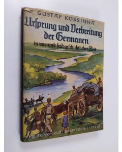 Kirjailijan Gustaf Kossinna käytetty kirja Ursprung und Verbreitung der Germanen in vor- und frühgeschichtlicher Zeit