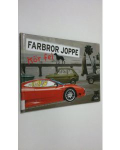 Kirjailijan Joppe Pihlgren käytetty kirja Farbror Joppe kör fel