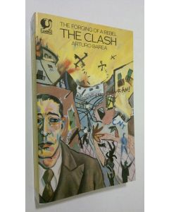Kirjailijan Arturo Bareo käytetty kirja The Clash