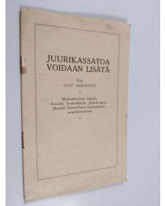 Kirjailijan Olof Arrhenius käytetty teos Juurikassatoa voidaan lisätä