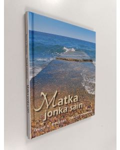 Kirjailijan Teuvo V. Riikonen käytetty kirja Matka jonka sain