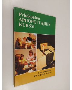 käytetty kirja Pyhäkoulun apuopettajien kurssi