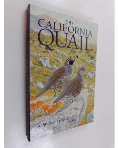 Kirjailijan A. Starker Leopold käytetty kirja The California Quail