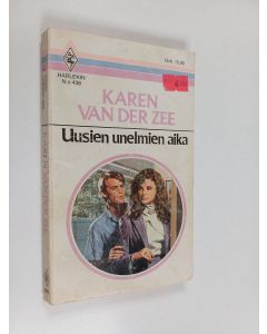 Kirjailijan Karen Van der Zee käytetty kirja Uusien unelmien aika