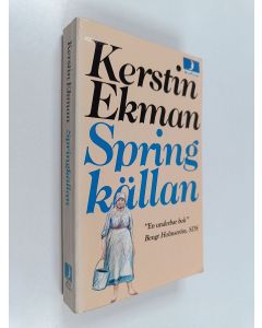 Kirjailijan Kerstin Ekman käytetty kirja Springkällan
