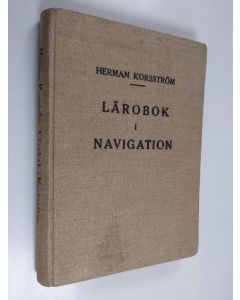 Kirjailijan Herman Korsström käytetty kirja Lärobok i navigation