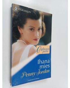 Kirjailijan Penny Jordan käytetty kirja Ihana mies