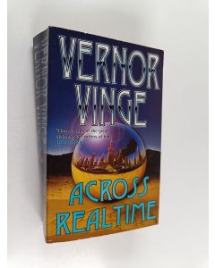 Kirjailijan Vernor Vinge käytetty kirja Across Realtime