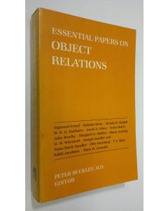 Tekijän Peter Buckley  käytetty kirja Essential papers on object relations