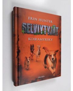 Kirjailijan Erin Hunter käytetty kirja Koiramyrsky