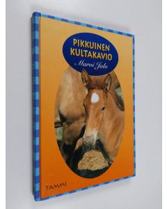 Kirjailijan Marvi Jalo käytetty kirja Pikkuinen kultakavio