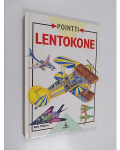 Kirjailijan Bob Munro käytetty kirja Lentokone