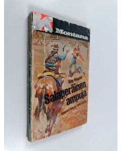 Kirjailijan Ray Hogan käytetty kirja Salaperäinen ampuja