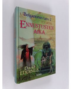 Kirjailijan David Eddings käytetty kirja Ennustusten aika