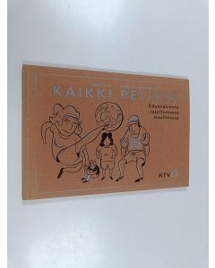 Kirjailijan Juhani Artto käytetty kirja Kaikki pelissä : edunvalvonta rajattomassa maailmassa