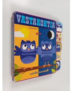 Kirjailijan Natalie Marshall käytetty kirja Vastakohtia