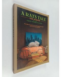 Kirjailijan Tor Seidler käytetty kirja A Rat's Tale