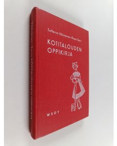 Kirjailijan Tellervo Väänänen käytetty kirja Kotitalouden oppikirja