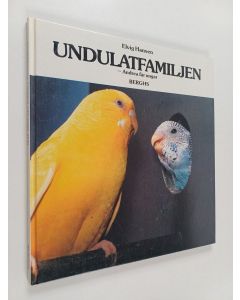 Kirjailijan Elvig Hansen käytetty kirja Undulatfamiljen : Andrea får ungar