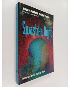 Kirjailijan Katharine Burdekin käytetty kirja Swastika Night