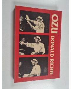 Kirjailijan Donald Richie käytetty kirja Ozu - His Life and Films