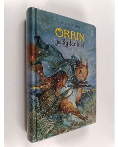 Kirjailijan M. I. McAllister käytetty kirja Orrin ja Sydänkivi