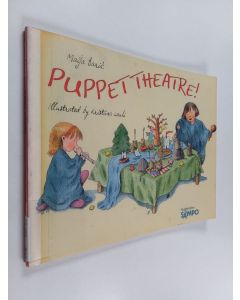Kirjailijan Maija Baric käytetty kirja Puppet theatre!