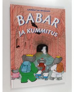 Kirjailijan Laurent de Brunhoff käytetty kirja Babar ja kummitus