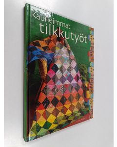 Kirjailijan Lisa Bergene käytetty kirja Kauneimmat tilkkutyöt