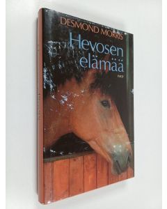 Kirjailijan Desmond Morris käytetty kirja Hevosen elämää