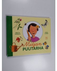 Kirjailijan Reetta Niemelä käytetty kirja Miljan puutarha