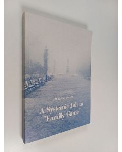 Kirjailijan Giuliana Prata käytetty kirja A systemic jolt to family game : the new method