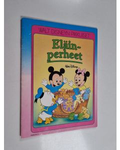 Kirjailijan Walt Disney käytetty teos Eläinperheet