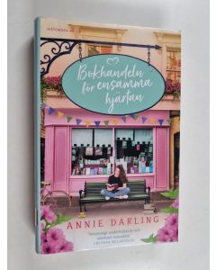 Kirjailijan Annie Darling käytetty kirja Bokhandeln för ensamma hjärtan