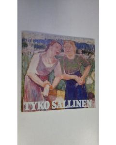 käytetty teos Tyko Sallinen 1879-1955 - Satavuotisnäyttely = Hundraårsutställning 3.3.-25.3.1979, Helsingin taidehalli = Helsingfors konsthall