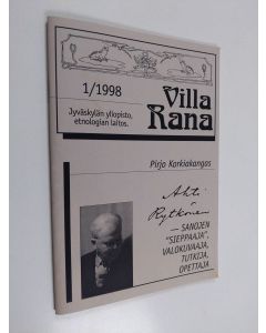 Kirjailijan Pirjo Korkiakangas käytetty teos Villa Rana 1/1998 : Ahti Rytkönen
