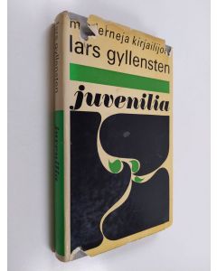 Kirjailijan Lars Gyllensten käytetty kirja Juvenilia : Inkarnaatioita ja eksorkismeja (lukematon)