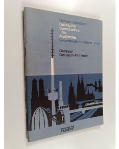 Kirjailijan Heinz Griesbach & Dora Schulz käytetty teos Deutsche Sprachlehre für Ausländer