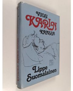 Kirjailijan Lippe Suomalainen käytetty kirja Vuosi Karin kanssa
