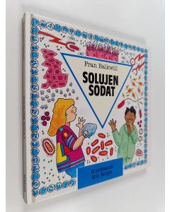 Kirjailijan Fran Balkwill käytetty kirja Solujen sodat