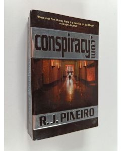 Kirjailijan R. J. Pineiro käytetty kirja Conspiracy.Com : A Novel