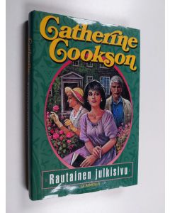 Kirjailijan Catherine Cookson käytetty kirja Rautainen julkisivu