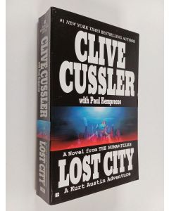 Kirjailijan Clive Cussler käytetty kirja Lost city : a novel from the NUMA files