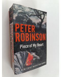 Kirjailijan Peter Robinson käytetty kirja Piece of my heart