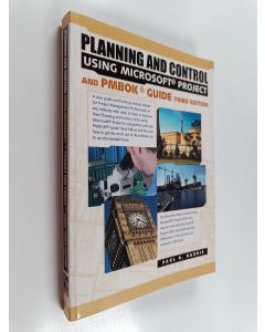 Kirjailijan Paul E. Harris käytetty kirja Planning and Control Using Microsoft Project and PMBOK® Guide Third Edition