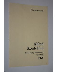 käytetty teos Alfred Kordelinin yleisen edistys- ja sivistysrahaston vuosikertomus 1979